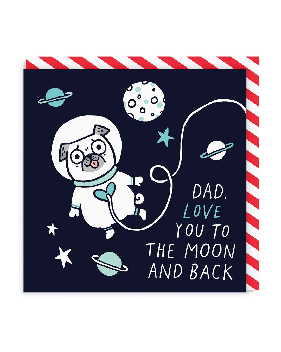 Dad To The Moon and Back Greeting Card