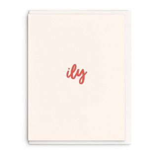 ILY: I LOVE YOU Card