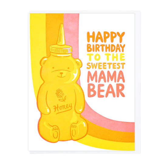 Happy Birthday Sweetest Mama Bear Card