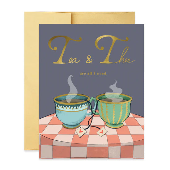 Tea & Thee Card