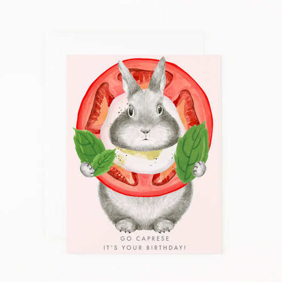 Go Caprese It's Your Birthday Card