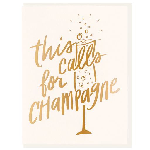 This Calls For Champagne Card